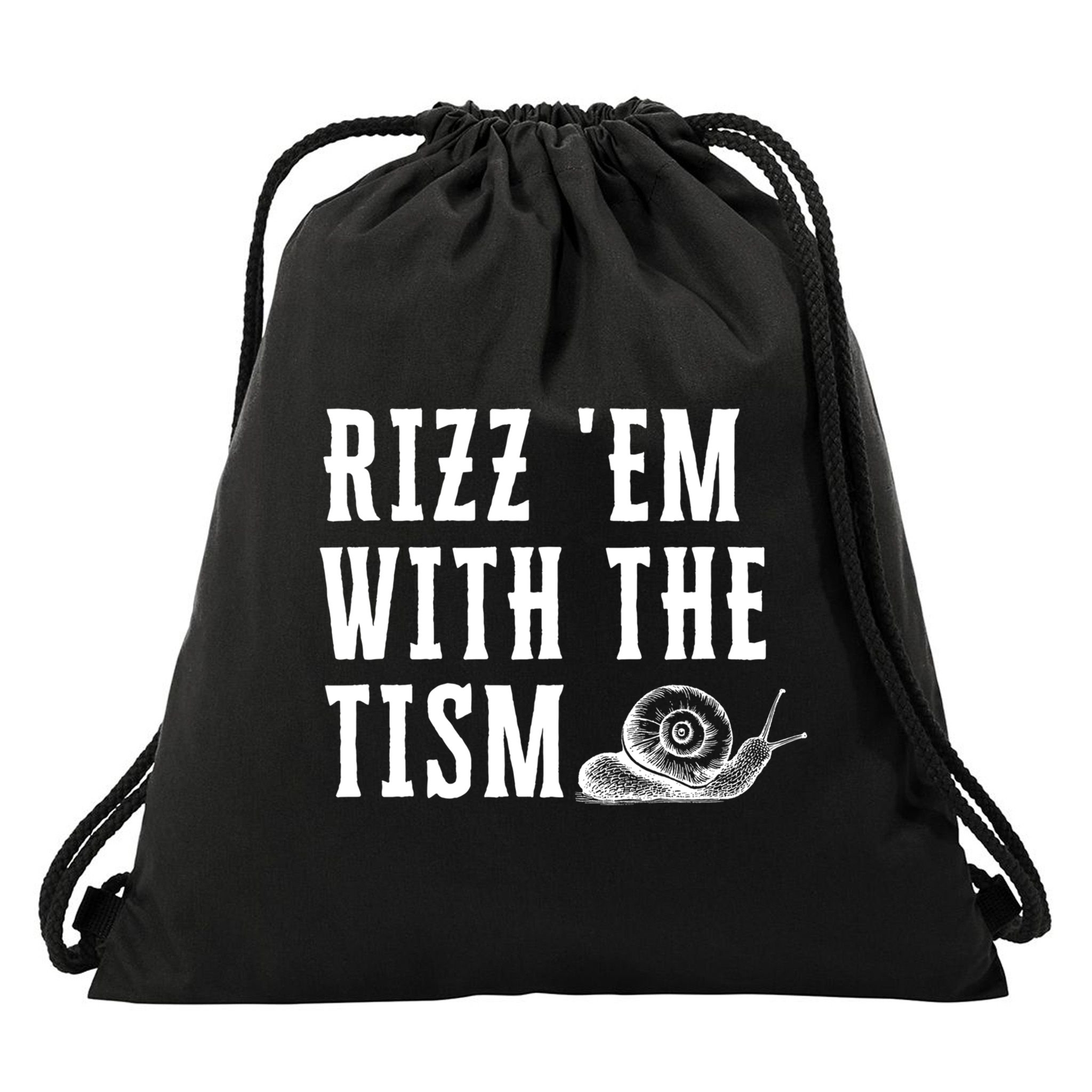 Rizz Em With The Tism Funny Autism Perfect Awareness Gift Drawstring Bag