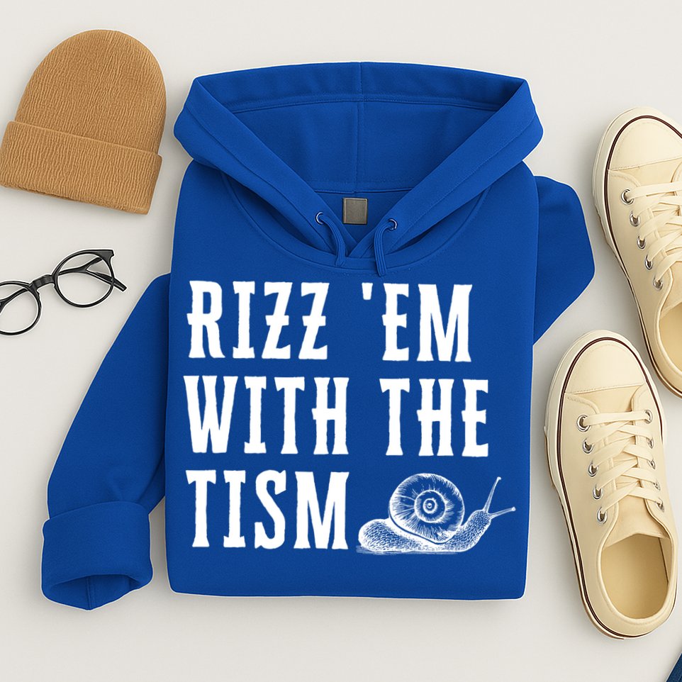 Rizz Em With The Tism Funny Autism Perfect Awareness Gift Hoodie