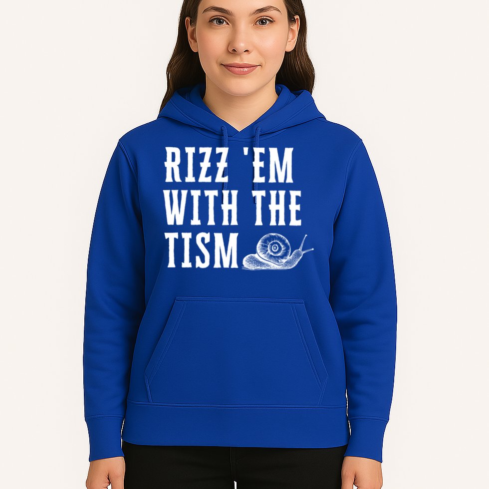 Rizz Em With The Tism Funny Autism Perfect Awareness Gift Hoodie