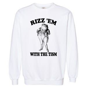 Rizz Em With The Tism Funny Meme Frog Garment-Dyed Sweatshirt