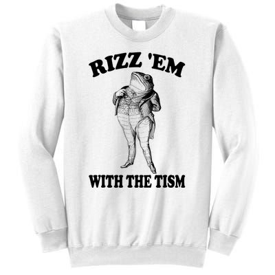 Rizz Em With The Tism Funny Meme Frog Sweatshirt