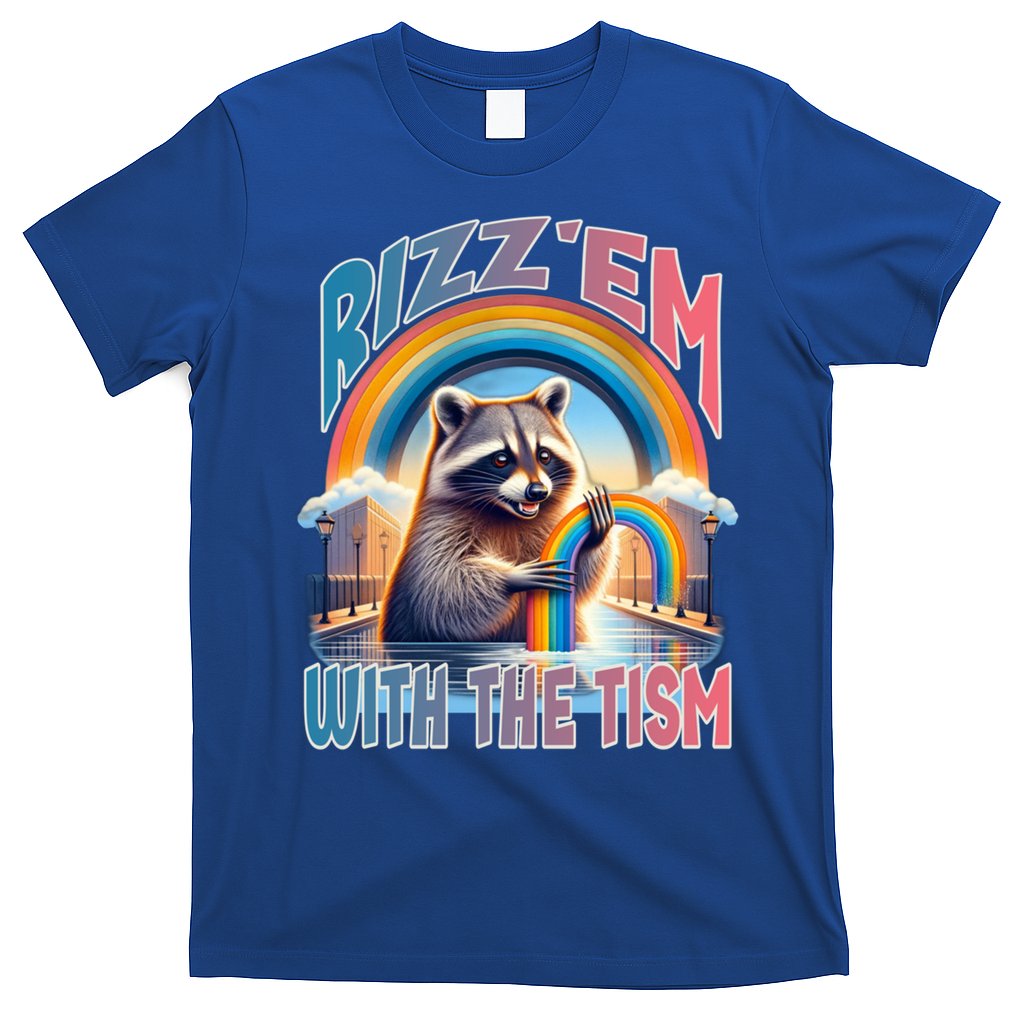 Rizz Em With The Tism Raccoon Autism Awareness Funny Raccoon Gift T-Shirt