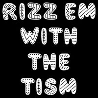 Rizz Em With The Tism Autism Funny Cute Gift Impact Tech Backpack