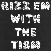 Rizz Em With The Tism Autism Funny Cute Gift 11oz C Handle Ceramic Mug