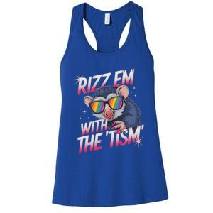 Rizz Em With The Tism Meme Autistic Racoon Women's Racerback Tank