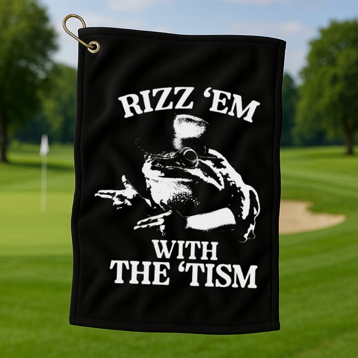 Rizz Em With The Tism Funny Meme Frog Golf Towel