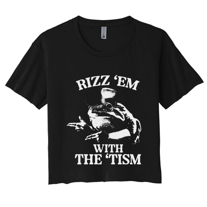 Rizz Em With The Tism Funny Meme Frog Women's Crop Top Tee