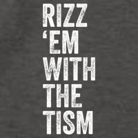 Rizz Em With The Tism Funny Autism Awareness Autistic Quote Meaningful Gift Vector Backpack