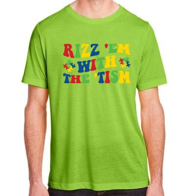 Rizz Em With The Tism Funny Autism Awareness Statet Gift Adult ChromaSoft Performance T-Shirt