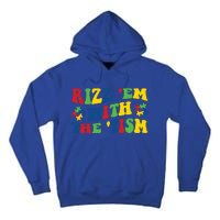 Rizz Em With The Tism Funny Autism Awareness Statet Gift Tall Hoodie