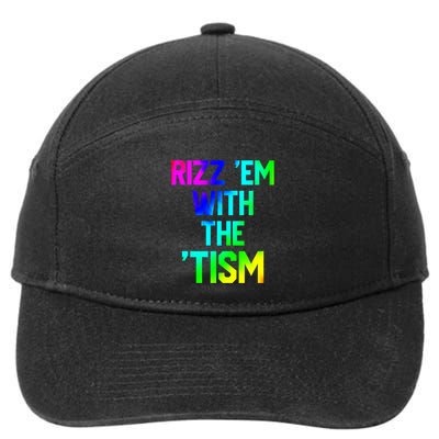Rizz Em With Tism Great Gift Funny Autism Autistic Tiedye Funny Gift 7-Panel Snapback Hat
