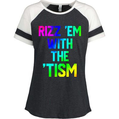 Rizz Em With Tism Great Gift Funny Autism Autistic Tiedye Funny Gift Enza Ladies Jersey Colorblock Tee