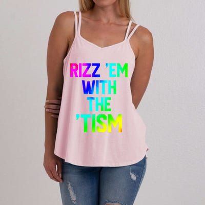 Rizz Em With Tism Great Gift Funny Autism Autistic Tiedye Funny Gift Women's Strappy Tank