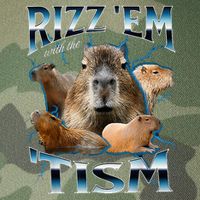Rizz Em With The Tism Capybara Funny Oddly Dank Legacy Tie Dye Trucker Hat
