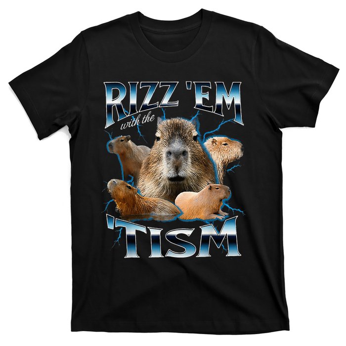 Rizz Em With The Tism Capybara Funny Oddly Dank T-Shirt