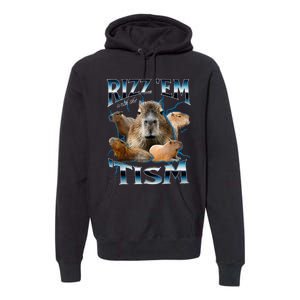 Rizz Em With The Tism Capybara Funny Oddly Dank Premium Hoodie