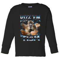 Rizz Em With The Tism Capybara Funny Oddly Dank Toddler Long Sleeve Shirt