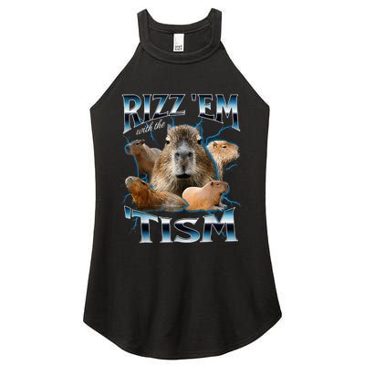 Rizz Em With The Tism Capybara Funny Oddly Dank Women's Perfect Tri Rocker Tank