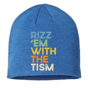 Rizz Em With The Tism Sustainable Beanie