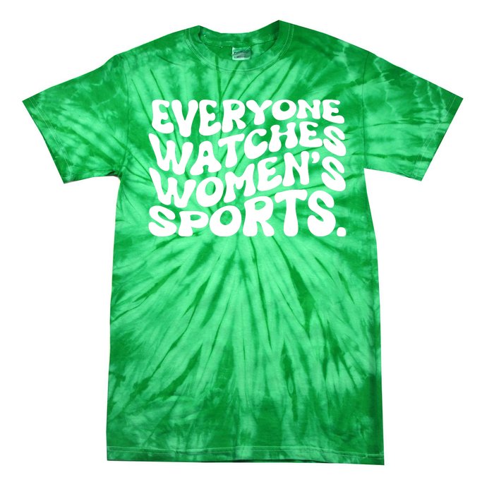 Retro Everyone Watches WomenS Sports Tie-Dye T-Shirt