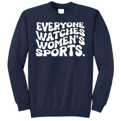 Retro Everyone Watches WomenS Sports Tall Sweatshirt