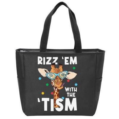 Rizz Em With The Tism Funny Autism Awareness Giraffe Lovers Zip Tote Bag