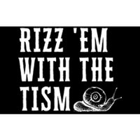 Rizz Em With The Tism Autism Awareness Bumper Sticker