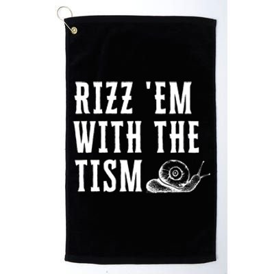 Rizz Em With The Tism Autism Awareness Platinum Collection Golf Towel