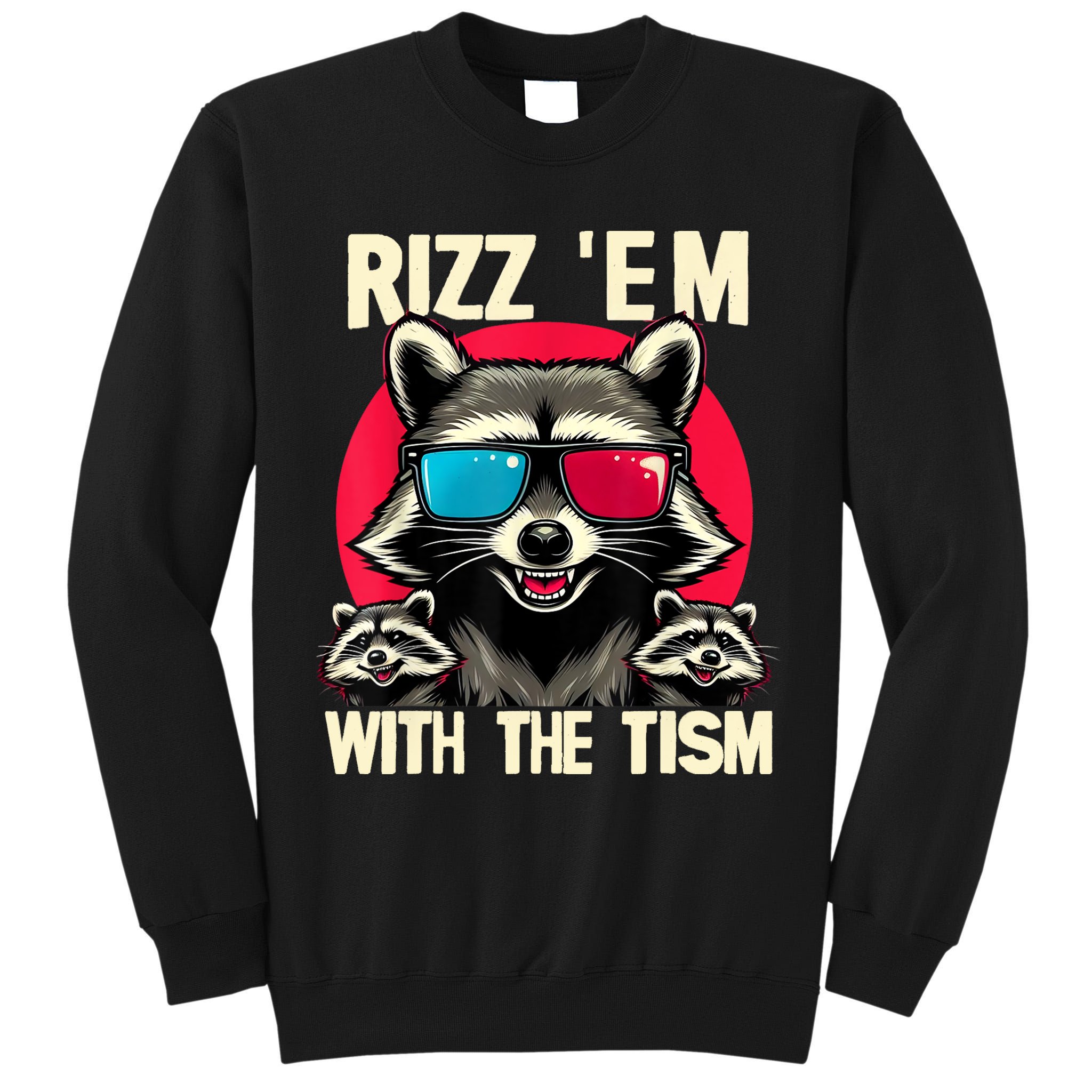 Rizz Em With The Tism Retro Vintage Raccoon Meme Tall Sweatshirt