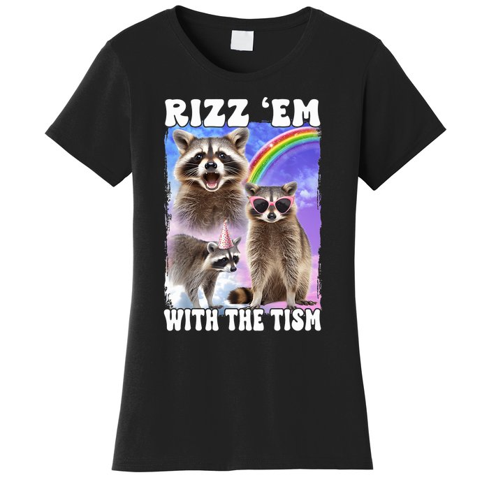 Rizz Em With The Tism Rizzler Ohio Rizz Women's T-Shirt