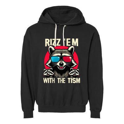 Rizz Em With The Tism Retro Vintage Raccoon Meme Garment-Dyed Fleece Hoodie