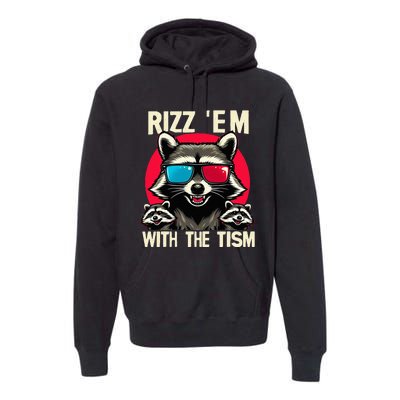 Rizz Em With The Tism Retro Vintage Raccoon Meme Premium Hoodie