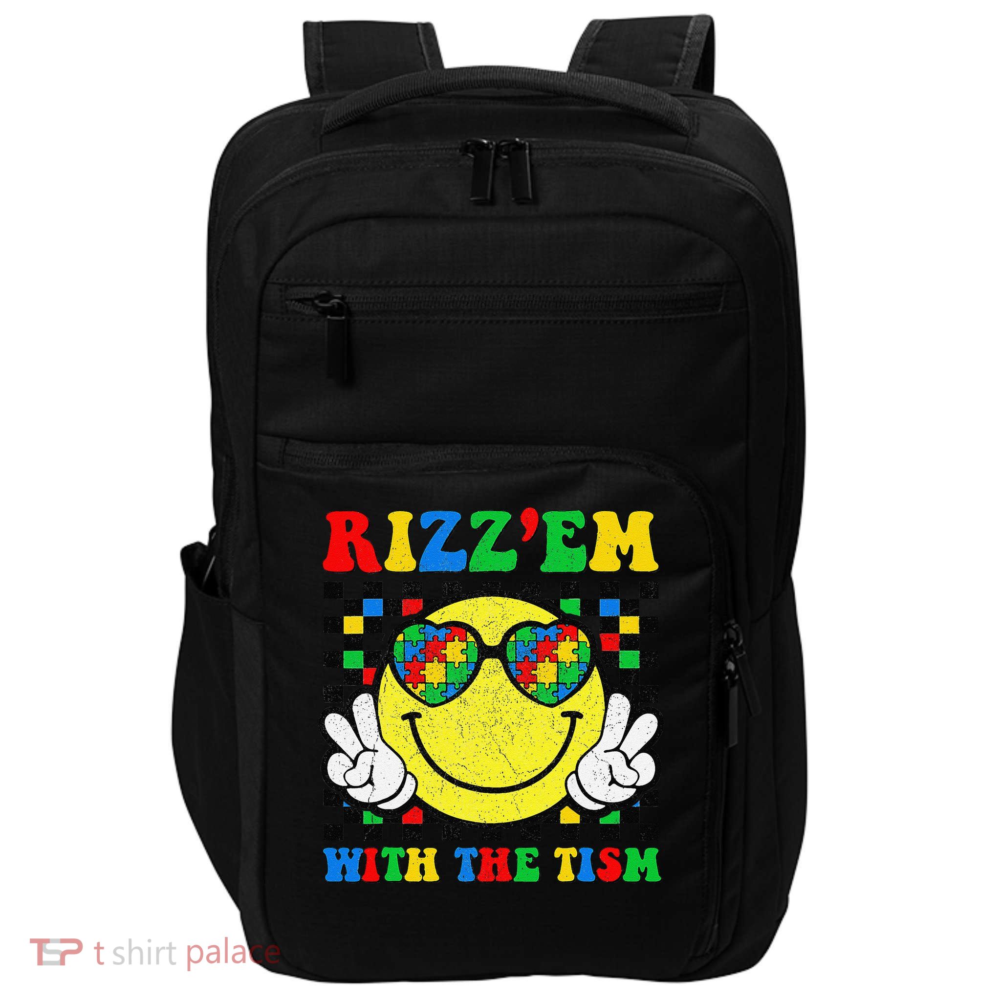 Rizz Em With The Tism Funny Autism Awareness Impact Tech Backpack