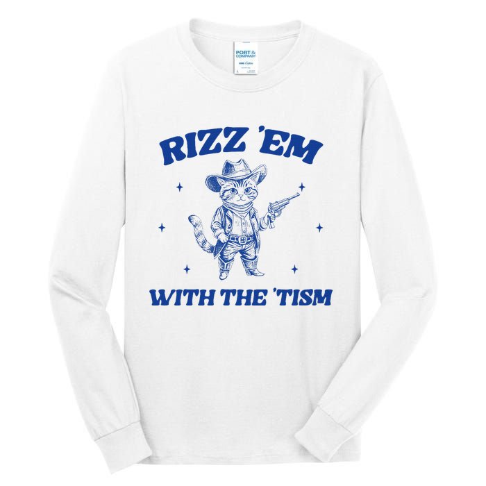 Rizz Em With The Tism Retro Cartoon Cowboy Cat Western Cute Tall Long Sleeve T-Shirt