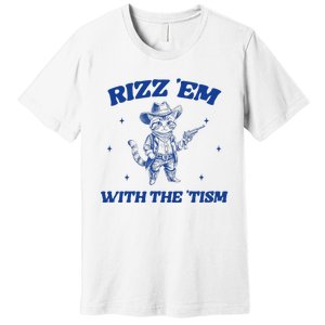 Rizz Em With The Tism Retro Cartoon Cowboy Cat Western Cute Premium T-Shirt