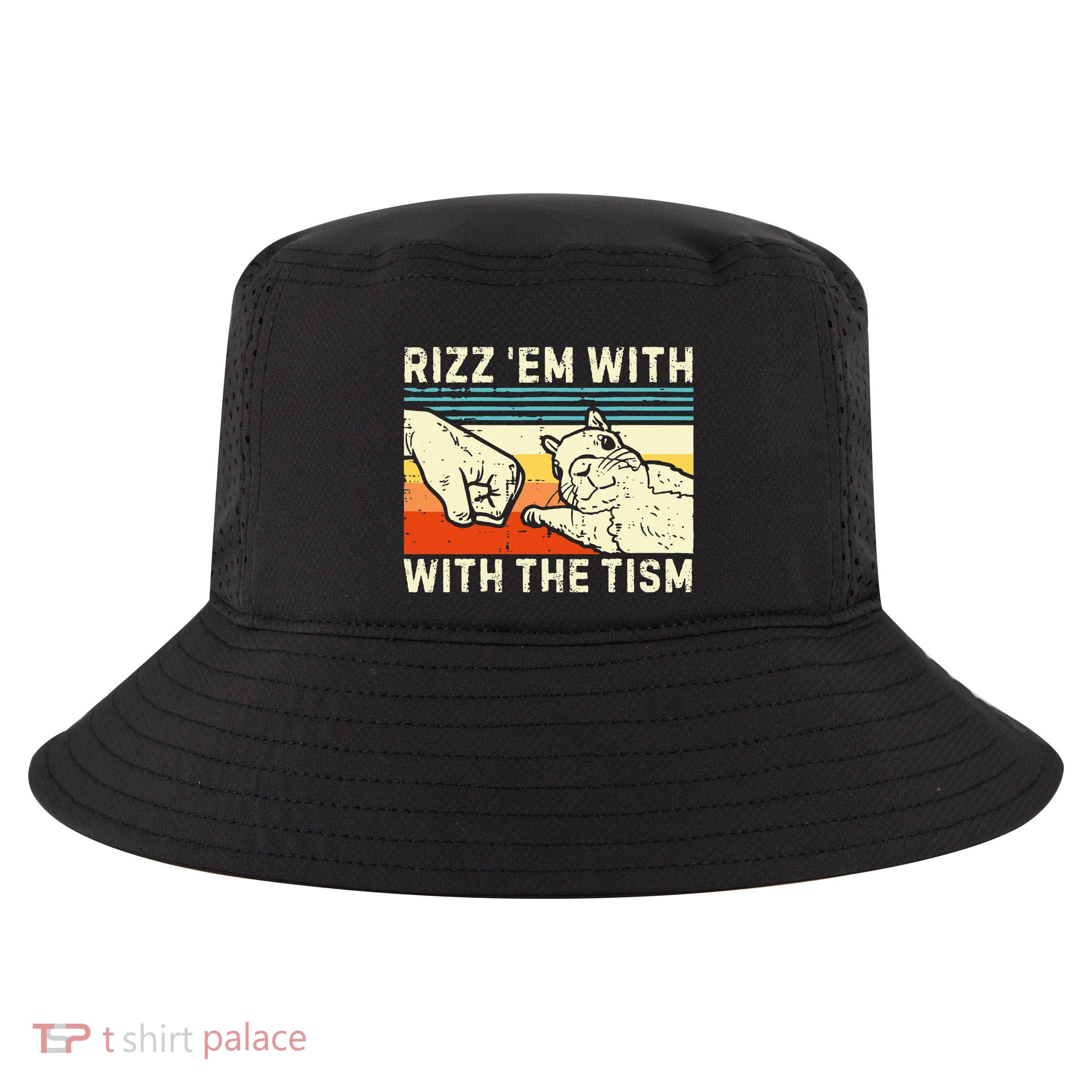 Rizz Em With The Tism Rizzler Joke Meme Rizzling Squirrel Cool Comfort Performance Bucket Hat