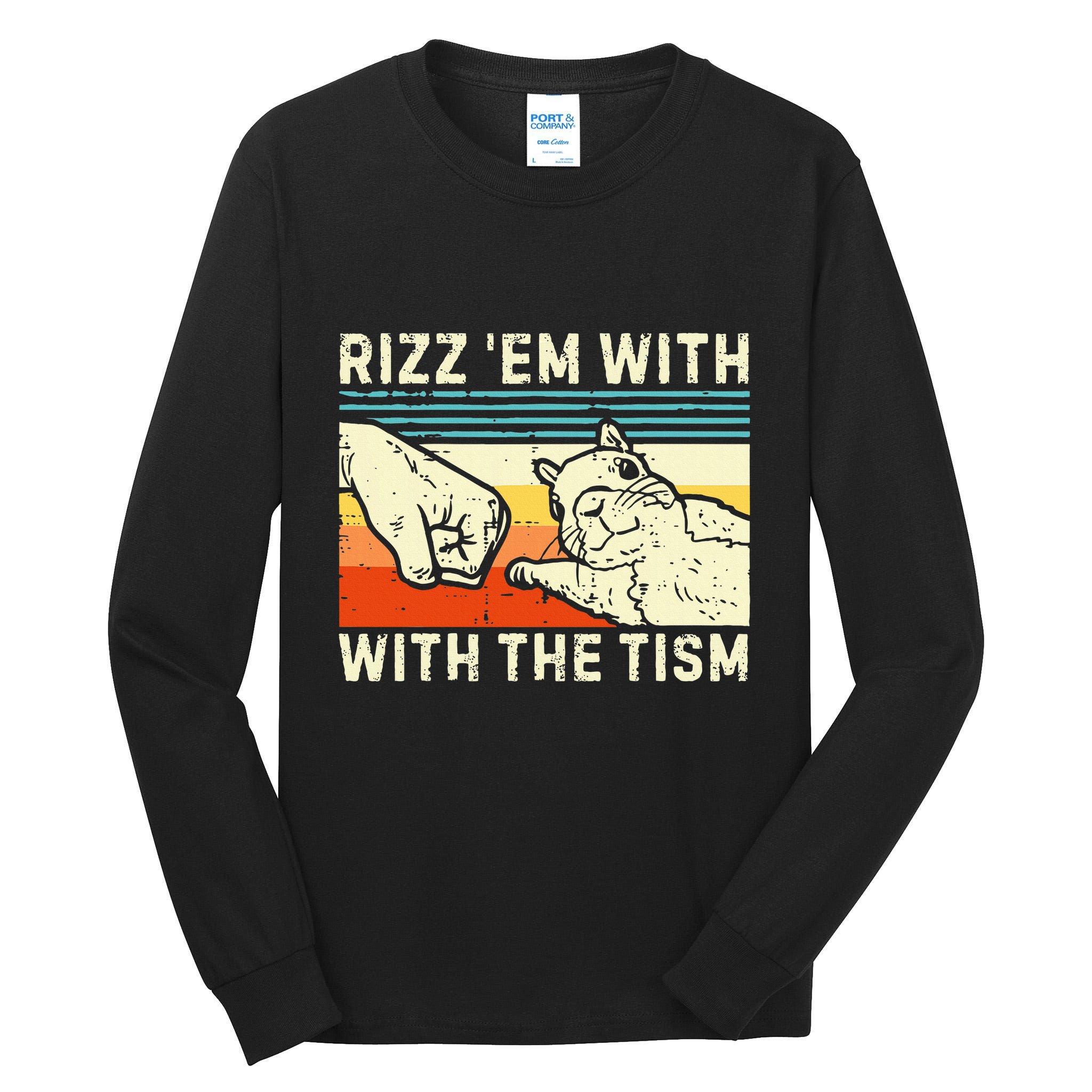 Rizz Em With The Tism Rizzler Joke Meme Rizzling Squirrel Tall Long Sleeve T-Shirt