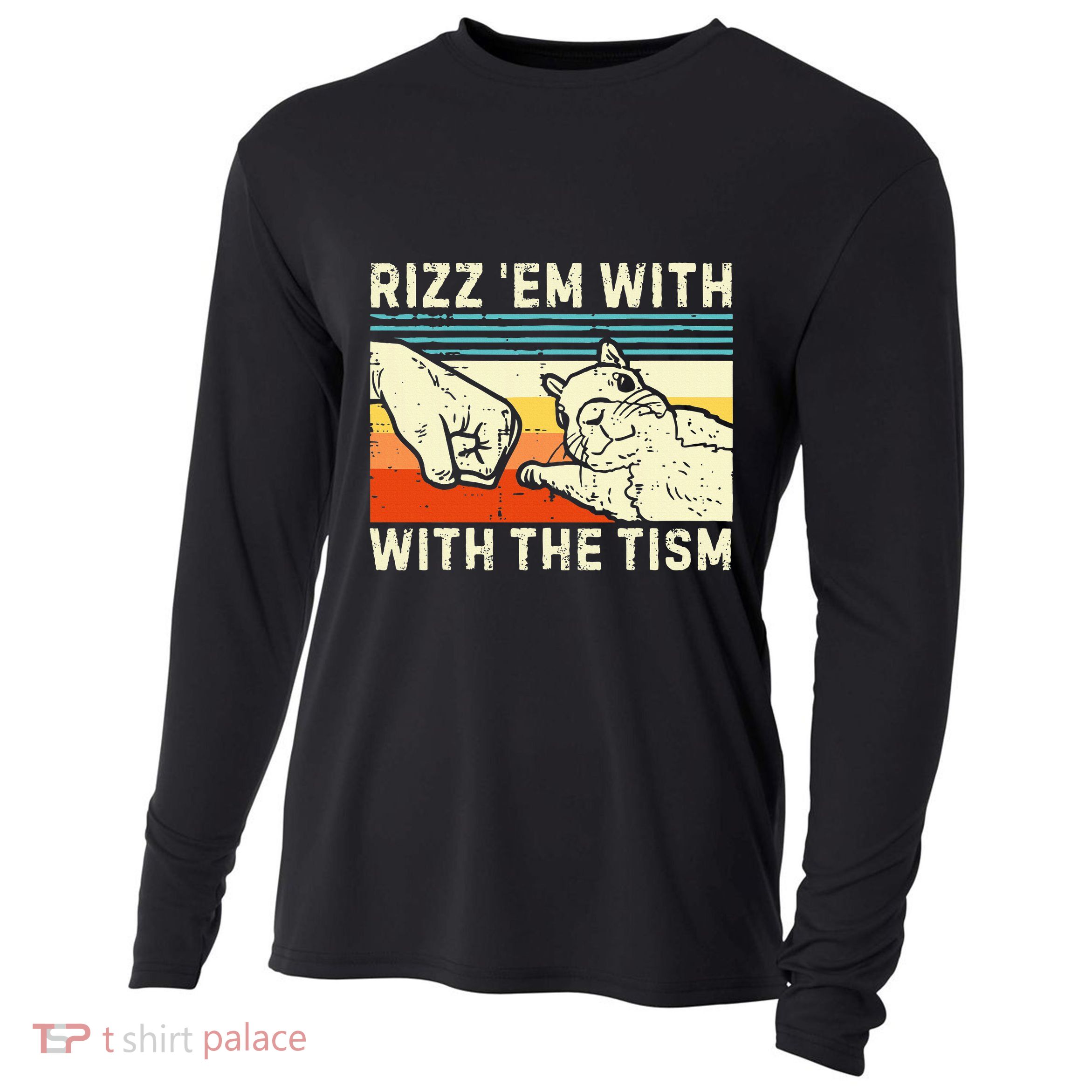 Rizz Em With The Tism Rizzler Joke Meme Rizzling Squirrel Cooling Performance Long Sleeve Crew