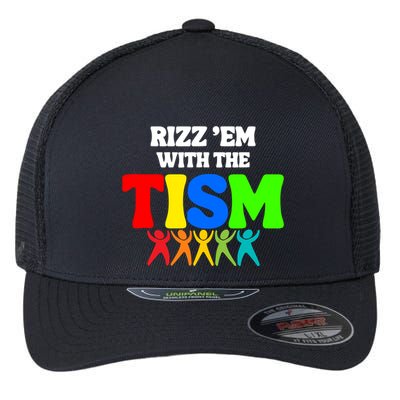 Rizz Em With The Tism Flexfit Unipanel Trucker Cap