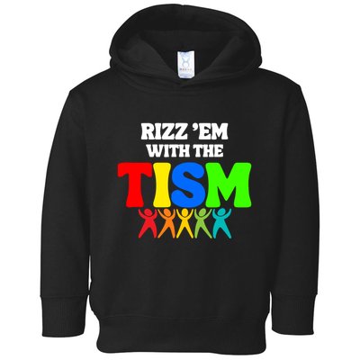 Rizz Em With The Tism Toddler Hoodie