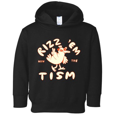 Rizz Em With The Tism Toddler Hoodie