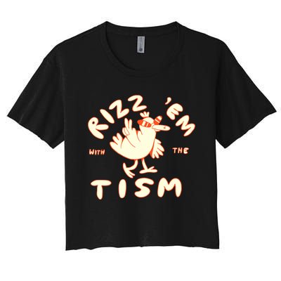 Rizz Em With The Tism Women's Crop Top Tee