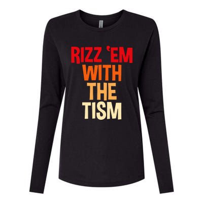 Rizz Em With The Tism Womens Cotton Relaxed Long Sleeve T-Shirt