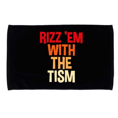 Rizz Em With The Tism Microfiber Hand Towel