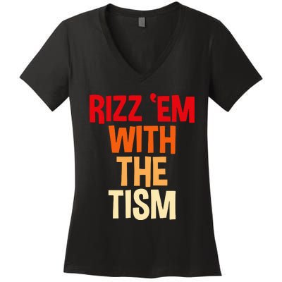 Rizz Em With The Tism Women's V-Neck T-Shirt