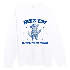 Rizz Em With The Tism Retro Cartoon Cowboy Cat Western Cute Premium Crewneck Sweatshirt