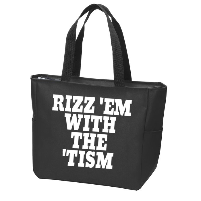 Rizz Em With The Tism Zip Tote Bag