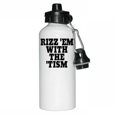 Rizz Em With The Tism Aluminum Water Bottle 