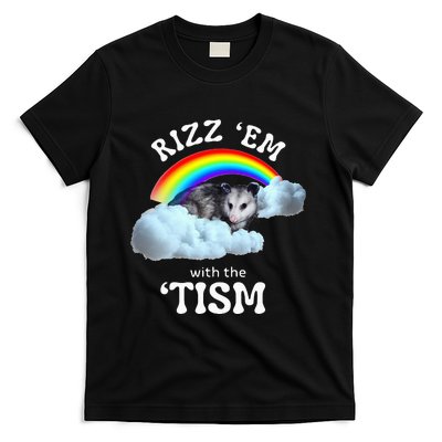 Rizz Em With The Tism Meme Autistic Opossum T-Shirt