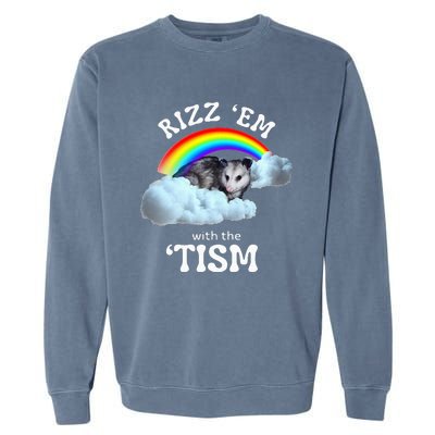 Rizz Em With The Tism Meme Autistic Opossum Garment-Dyed Sweatshirt